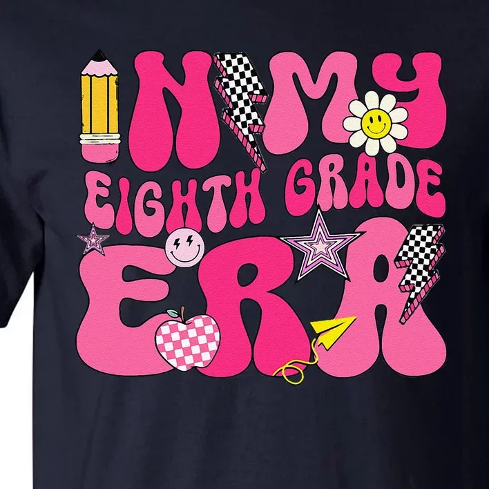 In My Eighth Grade Era 8th Grade Teacher Student Boy Girl Gift Tall T-Shirt