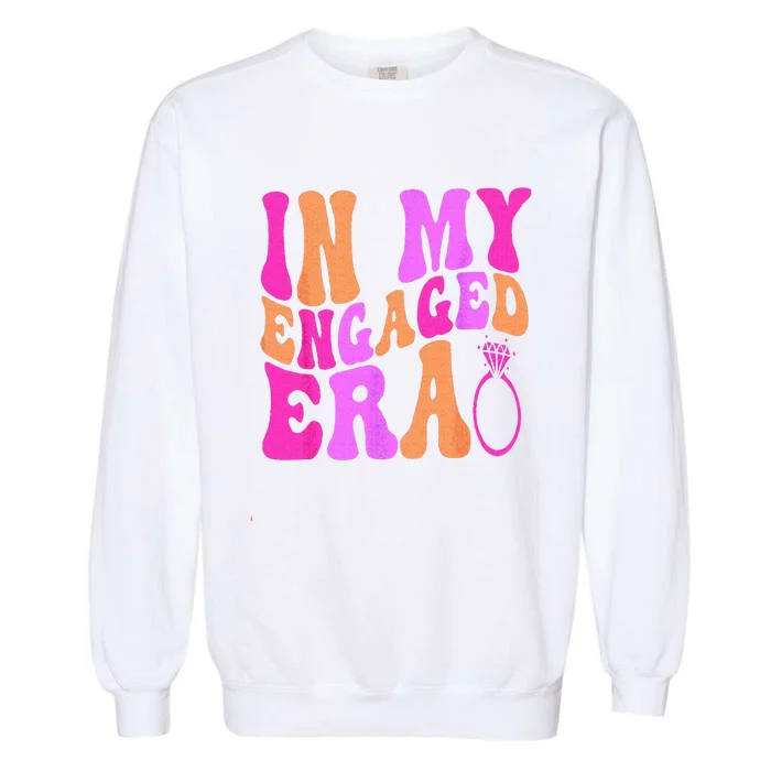 In My Engaged Era Garment-Dyed Sweatshirt