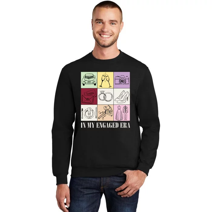 In My Engaged Era Retro Bride Wedding Engagement Tall Sweatshirt