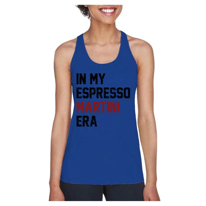 In My Espresso Martini Era Coffee Lovers Women's Racerback Tank