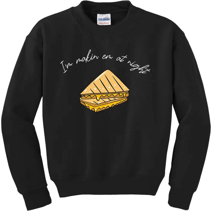 IM MakeN Em At Night Meme Grilled Cheese Sandwich Funny Kids Sweatshirt