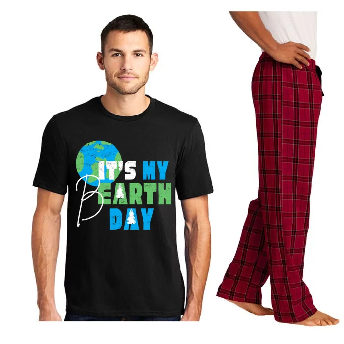 ItS My Earth Day Birthday April 22nd Environmental Advocate Pajama Set