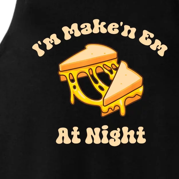 IM Makin Em At Night Meme Grilled Cheese Sandwich Fast Food Ladies Tri-Blend Wicking Tank