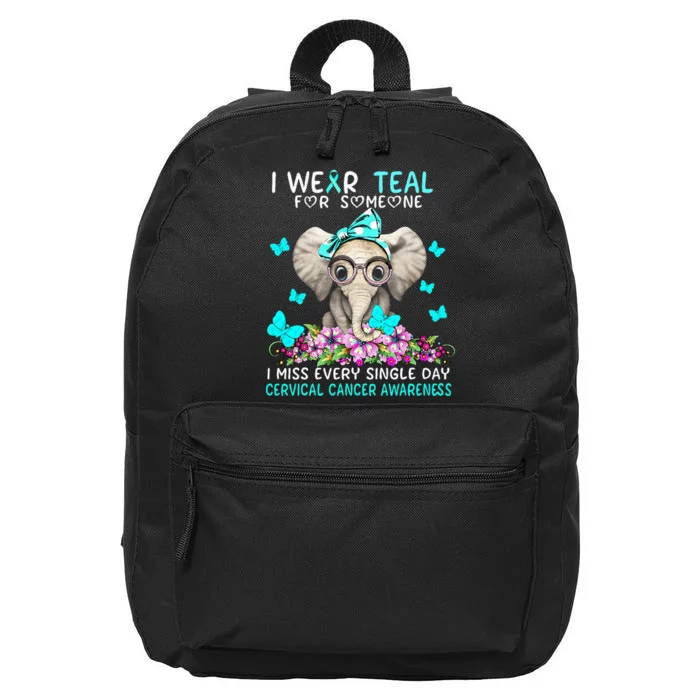 I miss every single day Cervical Cancer Awareness 16 in Basic Backpack