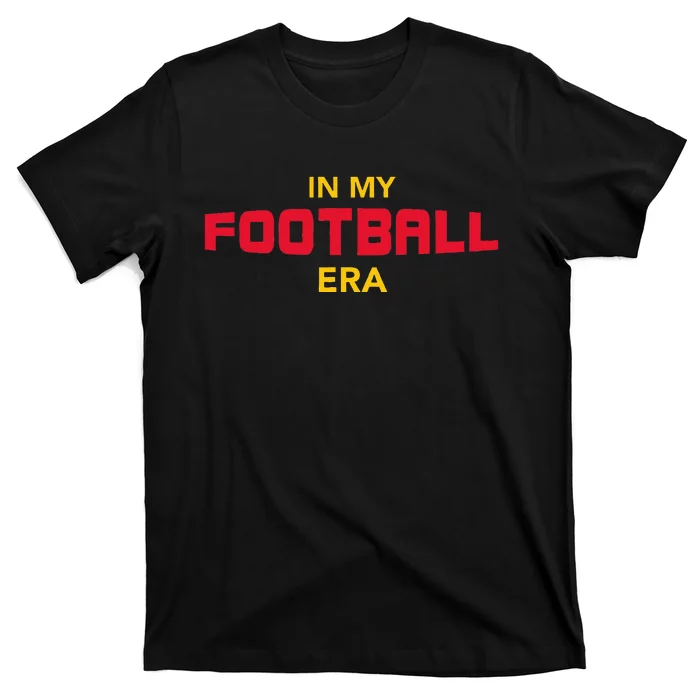 In My Football Era Red and Gold Team Colors T-Shirt