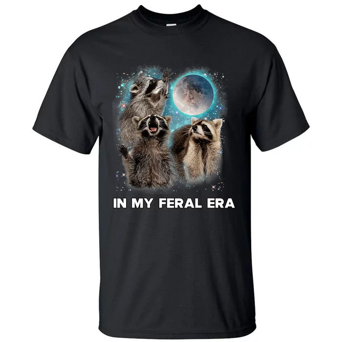 In My Feral Era Raccoon Tall T-Shirt