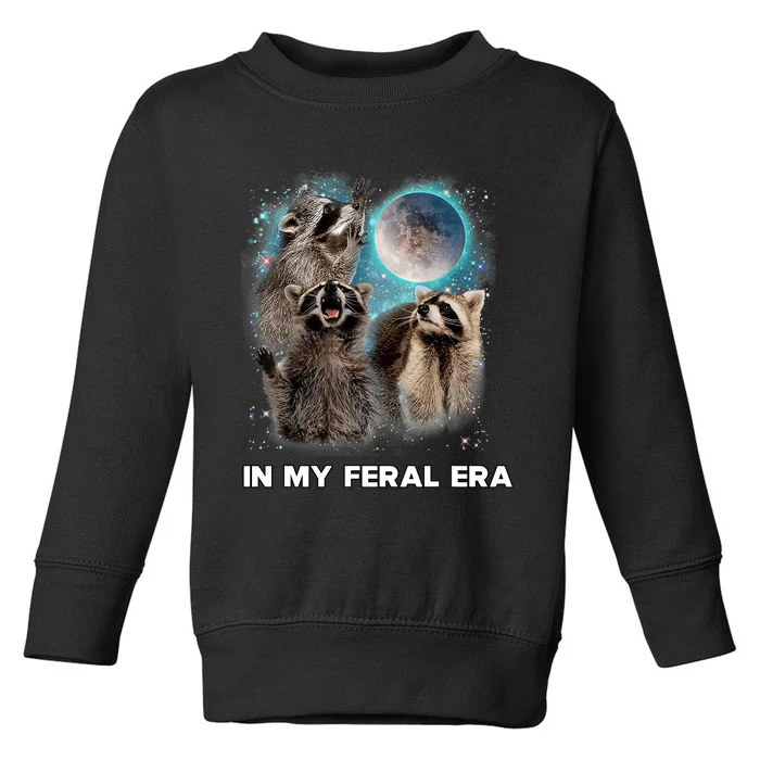 In My Feral Era Raccoon Toddler Sweatshirt