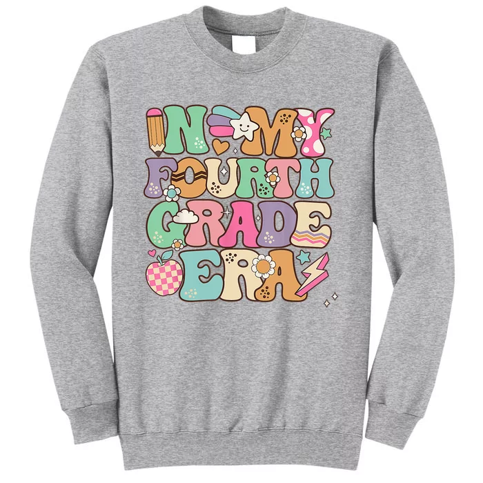 In My Fourth Grade Era Back To School Retro Groovy 4th Grade Tall Sweatshirt