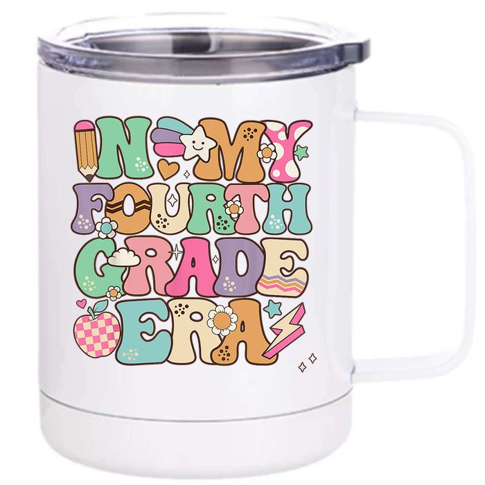 In My Fourth Grade Era Back To School Retro Groovy 4th Grade Front & Back 12oz Stainless Steel Tumbler Cup