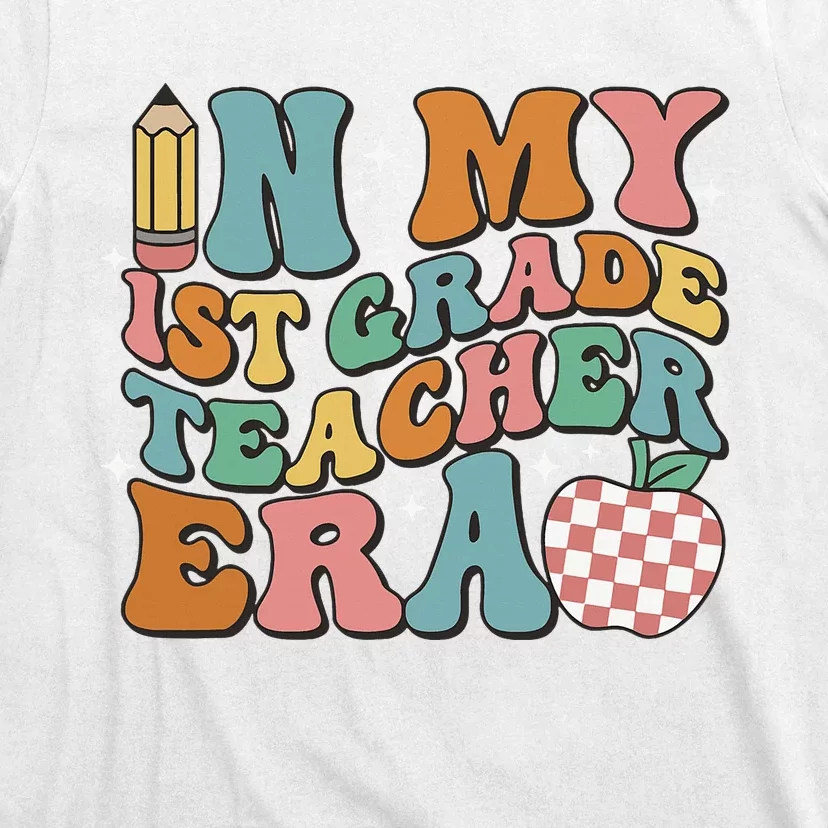 In My First Grade Era Back To School 1st Grade T-Shirt