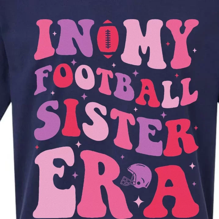 In My Football Sister Era Funny Football Girl Sueded Cloud Jersey T-Shirt