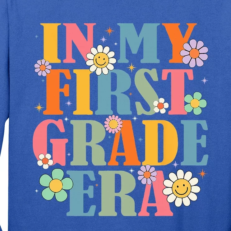 In My First Grade Era Back To School 1st Grade Teacher Team Long Sleeve Shirt