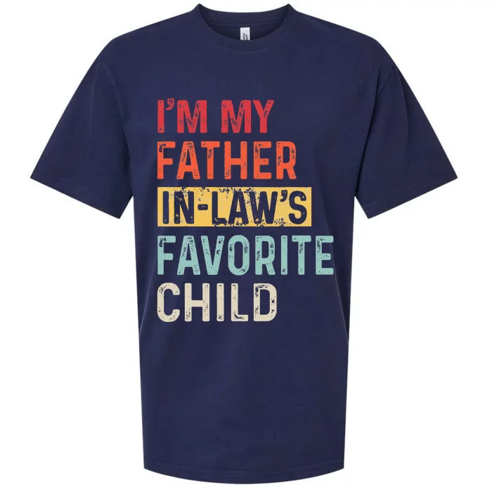 I'm My Father In Laws Favorite Child Funny Father's Day Gift Sueded Cloud Jersey T-Shirt