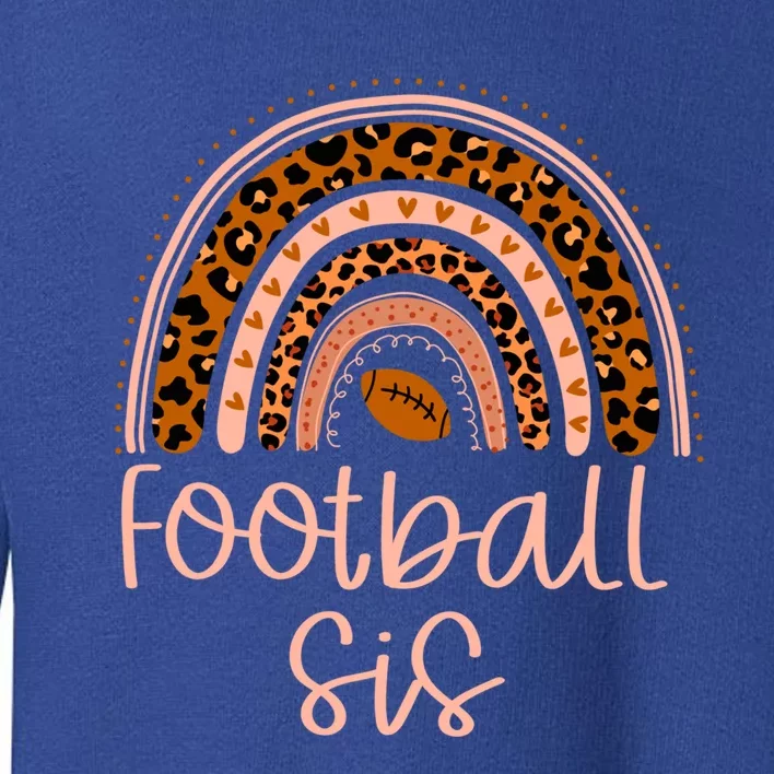 In My Football Sister Era Leopard Rainbow Game Day Vibes Gift Toddler Sweatshirt