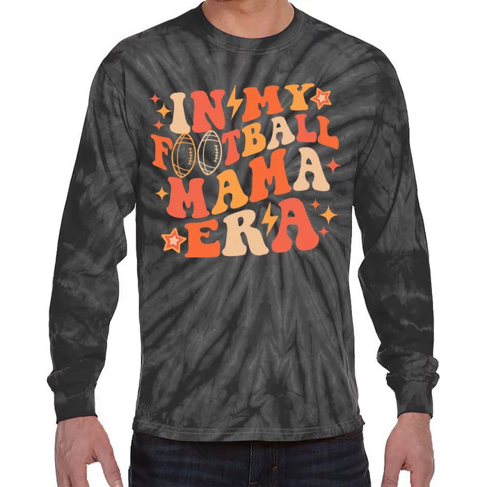 In My Football Mama Era Autumn Fall Thanksgiving Game Day Tie-Dye Long Sleeve Shirt