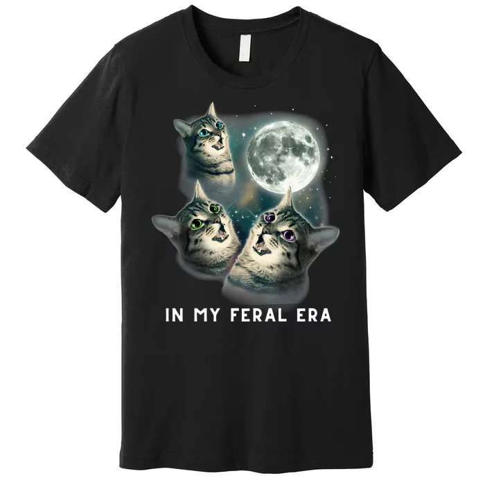 In My Feral Era Cat Premium T-Shirt