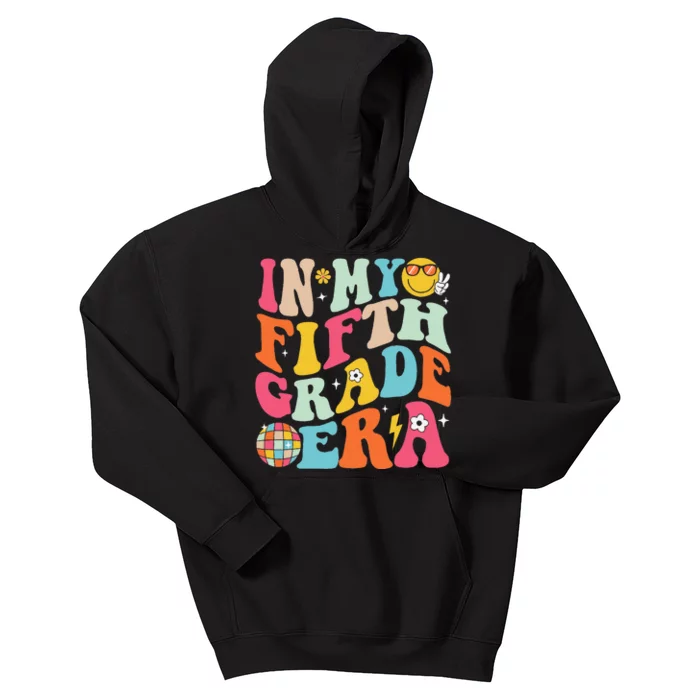 In My Fifth Grade Era Boy Girl Back To School 5th Grade Gift Kids Hoodie