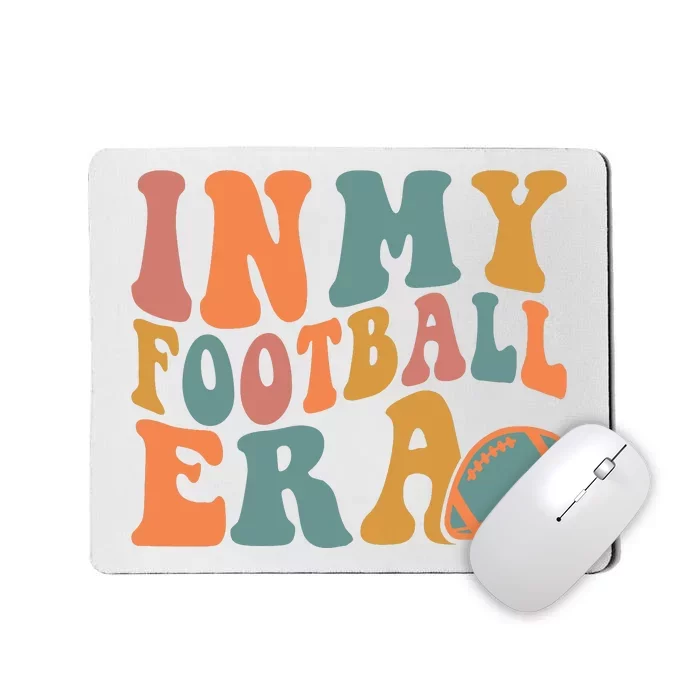 In My Football Era Mousepad