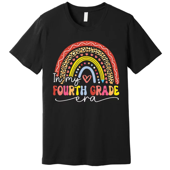 In My Fourth Grade Era Back To School First Day Rainbow Premium T-Shirt