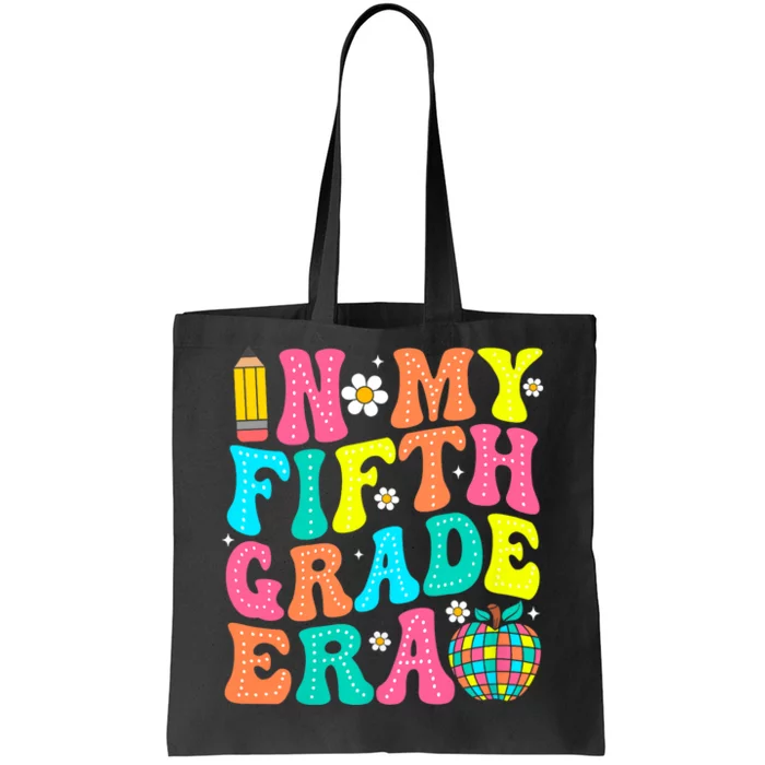 In My Fifth Grade Era 5th Grade Vibes Back To School Tote Bag