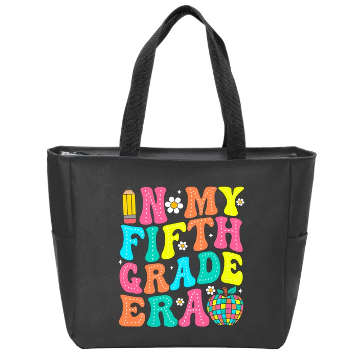 In My Fifth Grade Era 5th Grade Vibes Back To School Zip Tote Bag