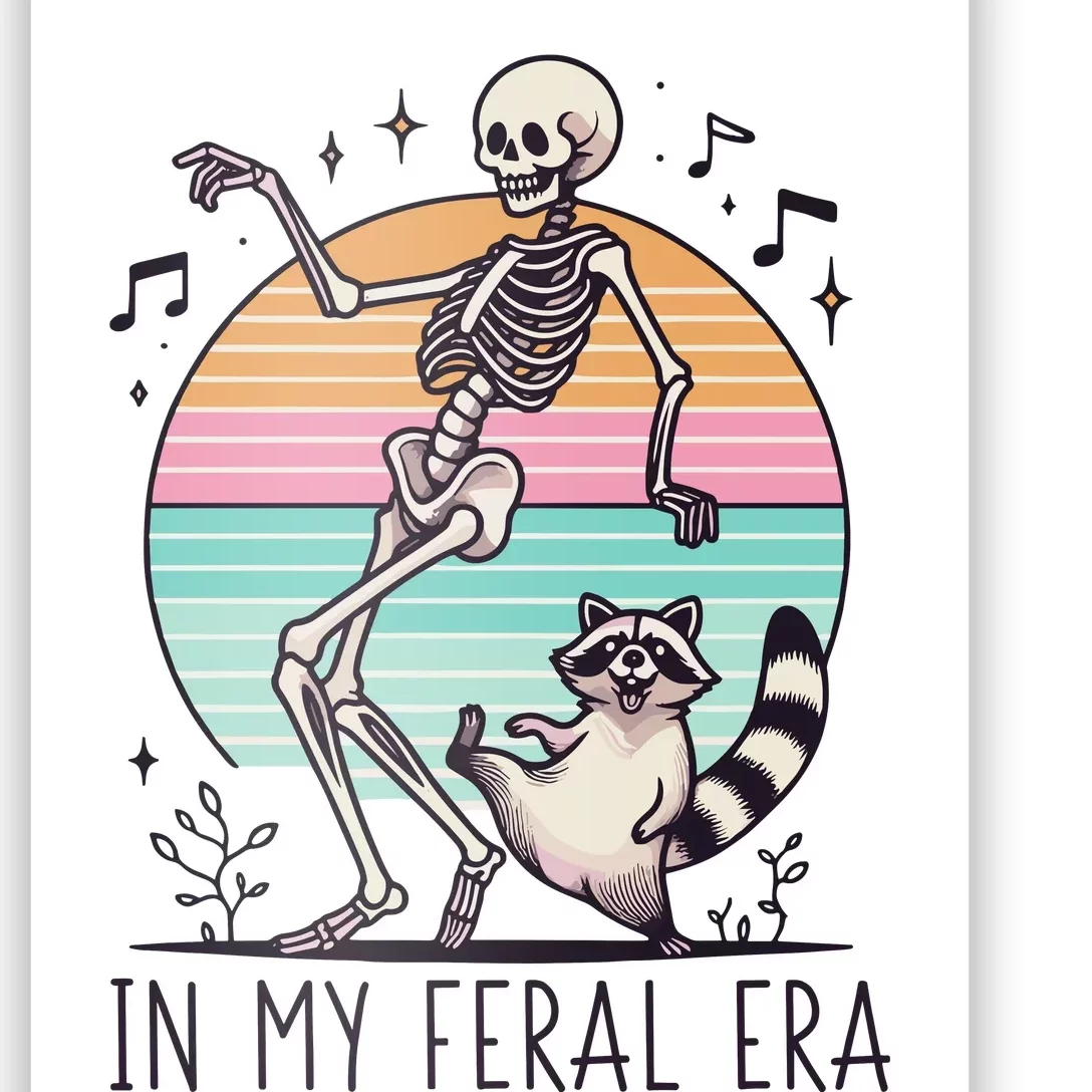 In My Feral Era Raccoon Poster