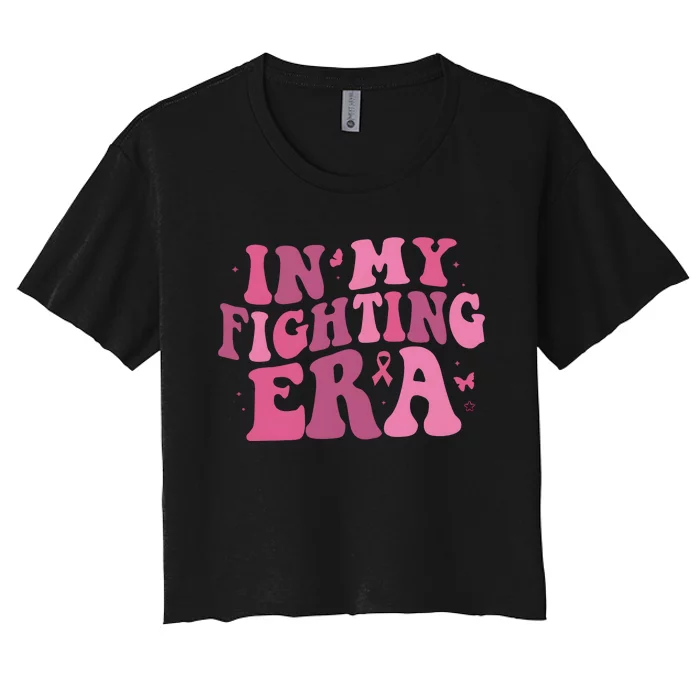 In My Fighting Era Breast Cancer Warrior Women's Crop Top Tee