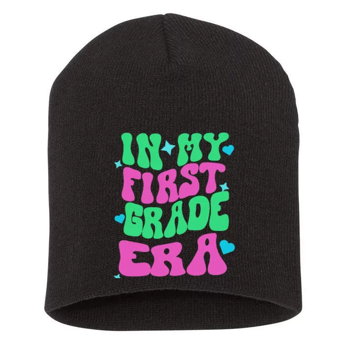 In My First Grade Era Back To School Teachers Short Acrylic Beanie