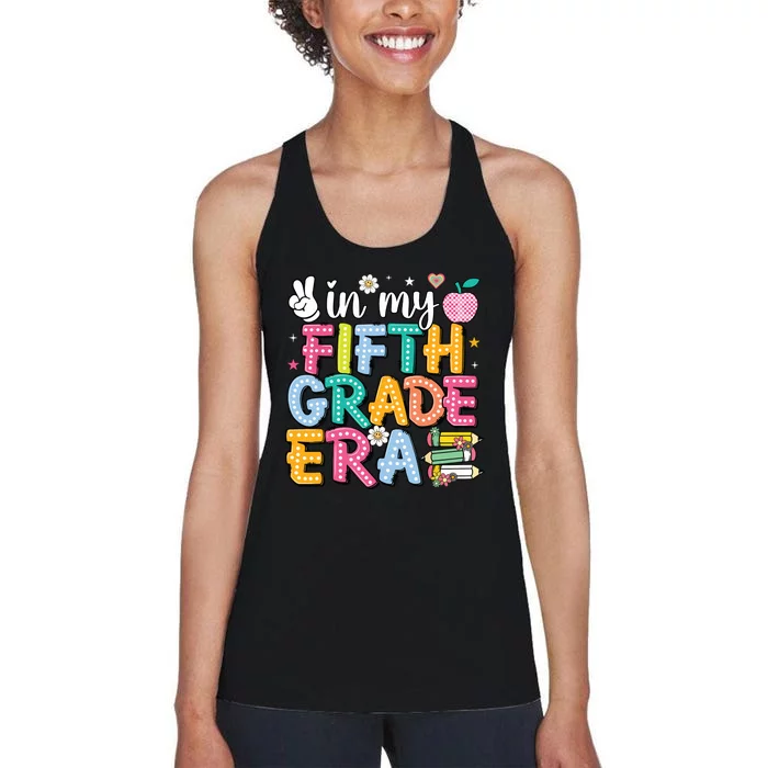 In My Fifth Grade Era 5th Grade For Teacher Women's Racerback Tank