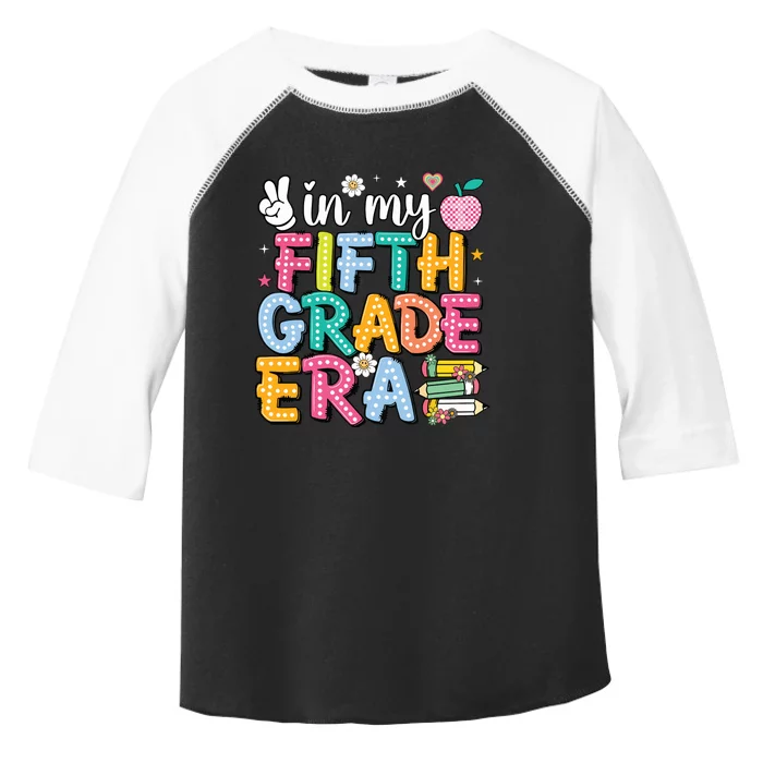 In My Fifth Grade Era 5th Grade For Teacher Toddler Fine Jersey T-Shirt