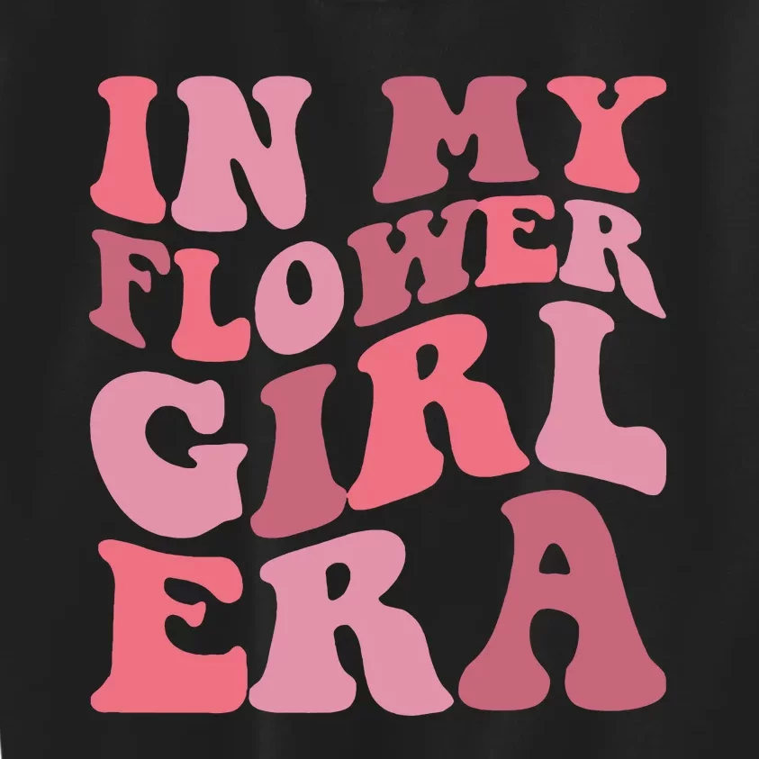 In My Flower Girl Era Kids Sweatshirt