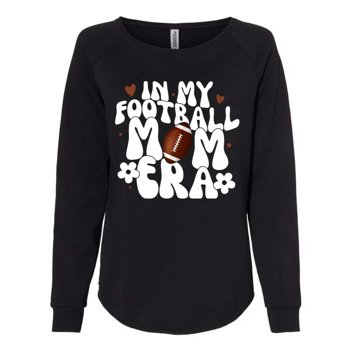 In My Football Mom Era Hearts Womens California Wash Sweatshirt