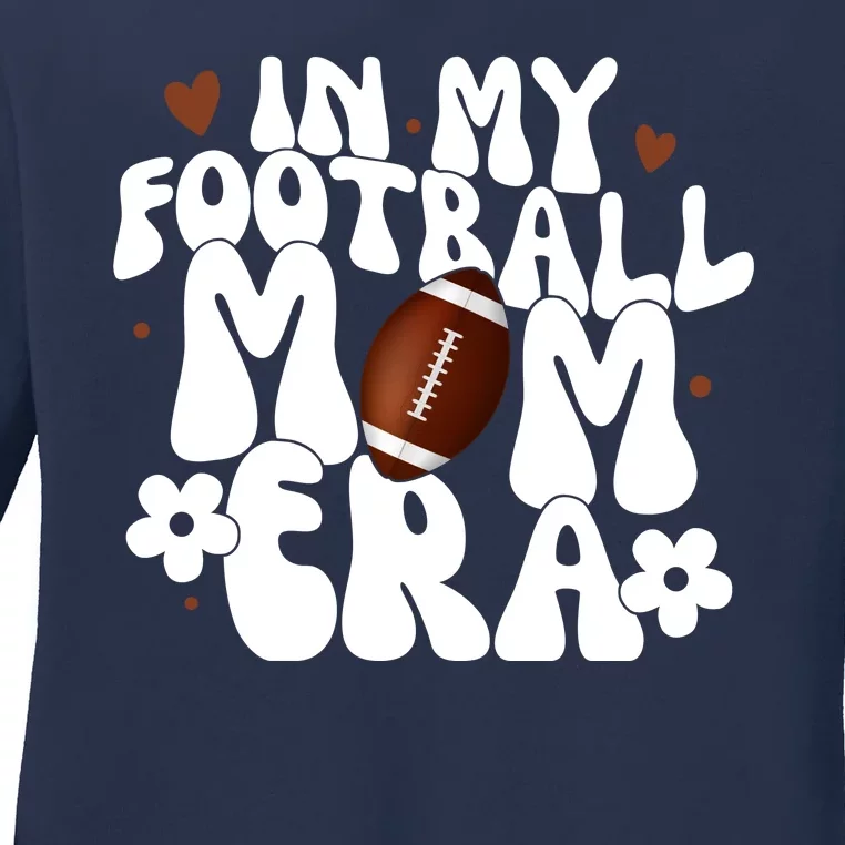 In My Football Mom Era Hearts Ladies Long Sleeve Shirt