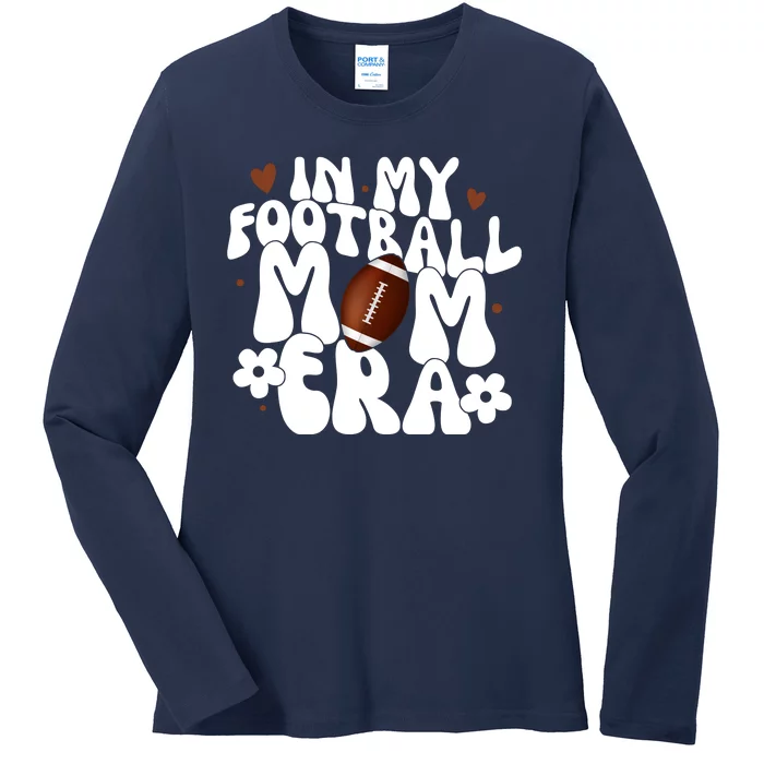 In My Football Mom Era Hearts Ladies Long Sleeve Shirt