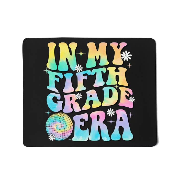 In My Fifth Grade Era 5th Grade Girl Teacher Back To School Gift Mousepad