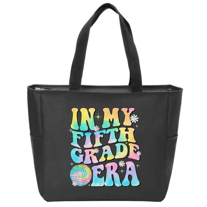 In My Fifth Grade Era 5th Grade Girl Teacher Back To School Gift Zip Tote Bag