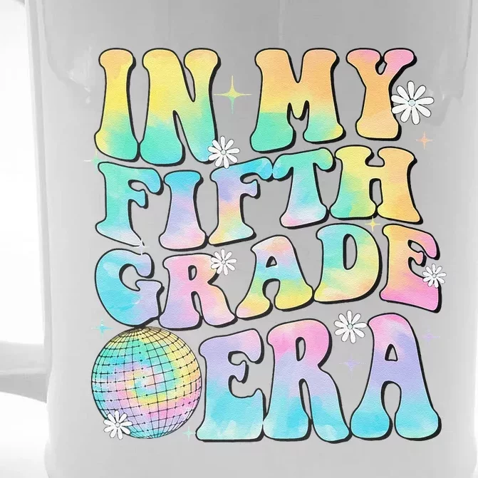 In My Fifth Grade Era 5th Grade Girl Teacher Back To School Gift Front & Back Beer Stein