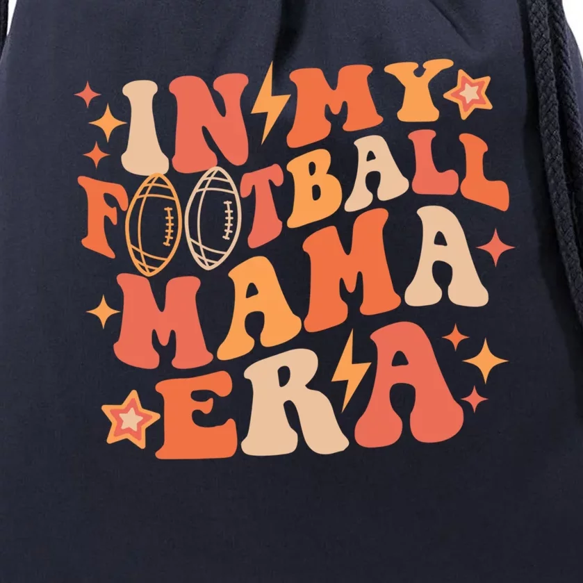 In My Football Mama Era Autumn Fall Thanksgiving Game Day Gift Drawstring Bag