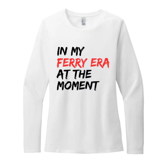 In My Ferry Era At The Moment Womens CVC Long Sleeve Shirt