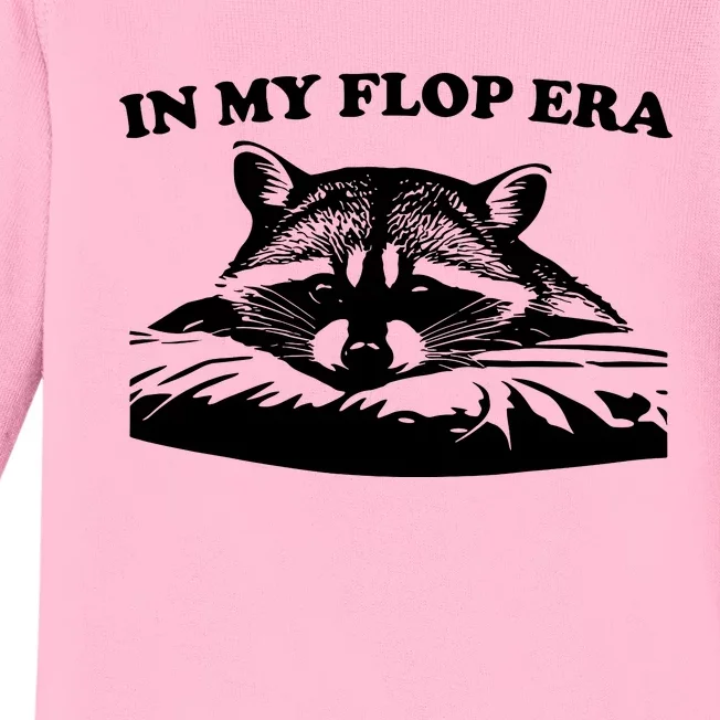 In My Flop Era Raccoon Baby Long Sleeve Bodysuit