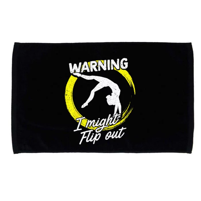 I Might Flip Out Gymnastics & Gymnast Gift Microfiber Hand Towel