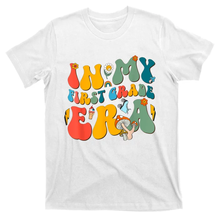 In My First Grade Era Back To School 2024 2025 T-Shirt