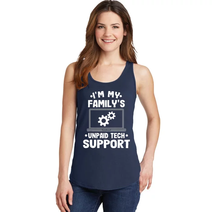 Im My Familys Unpaid Tech Support Funny Computer Engineer Ladies Essential Tank