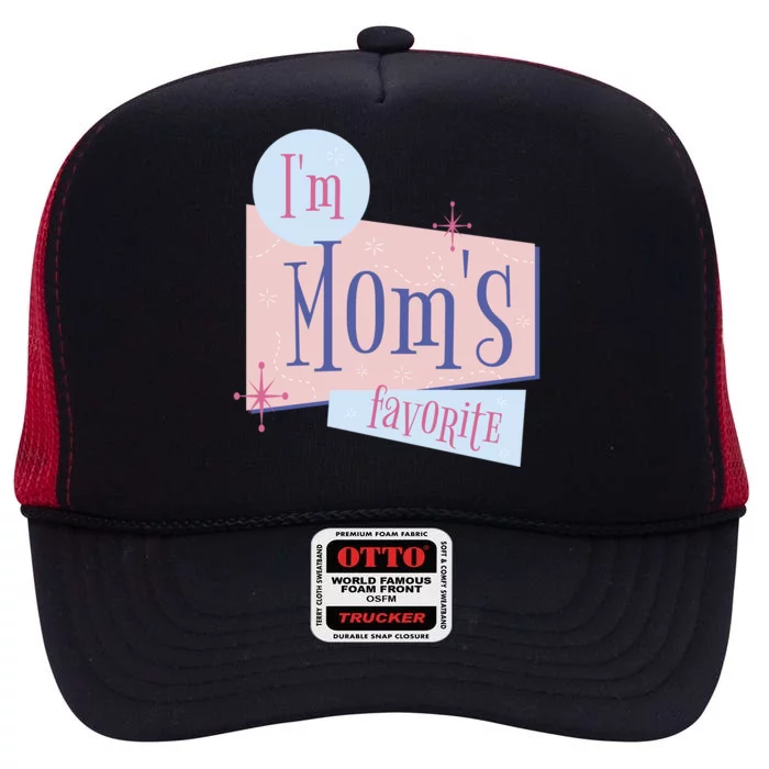 I'm Mom's Favorite Retro High Crown Mesh Trucker Hat