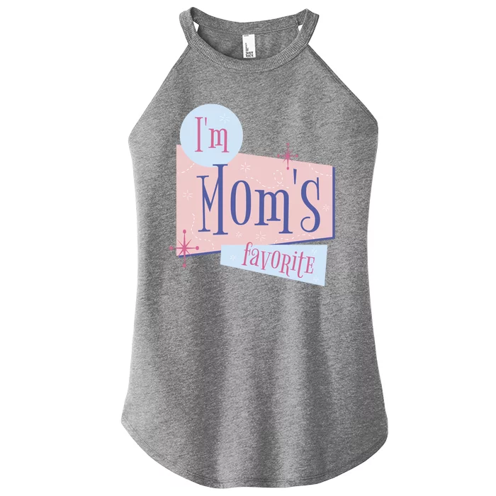 I'm Mom's Favorite Retro Women’s Perfect Tri Rocker Tank