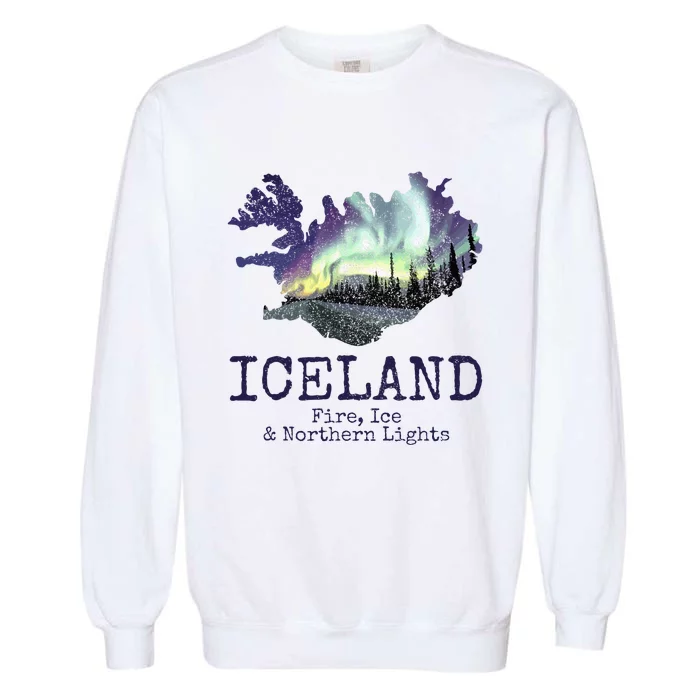 Iceland Map Fire Ice Northern Light Icelandic Souvenir Garment-Dyed Sweatshirt