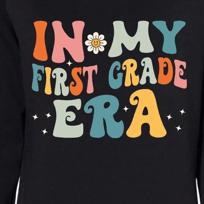 In My First Grade Era Womens California Wash Sweatshirt