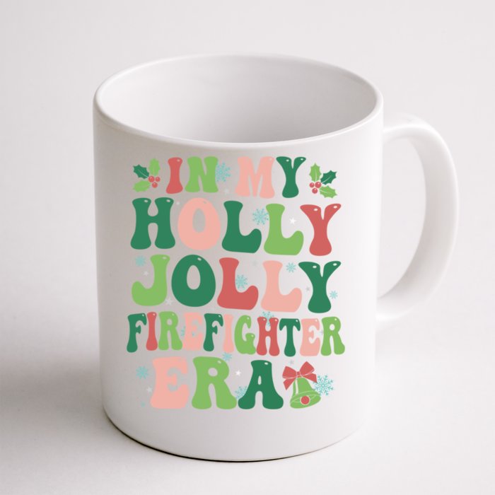 In My Firefighter Era Christmas Party Season Pjm Occupation Gift Front & Back Coffee Mug