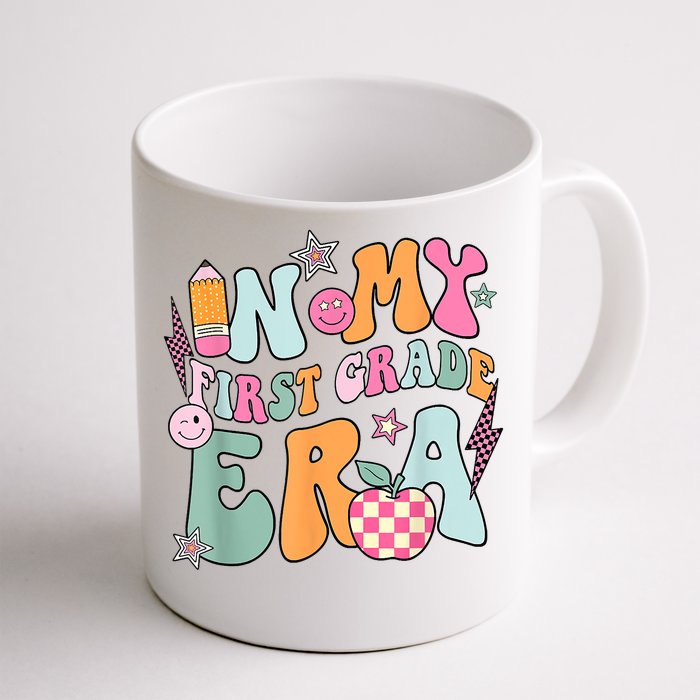 In My First Grade Era Back To School Retro Groovy 1st Grade Front & Back Coffee Mug