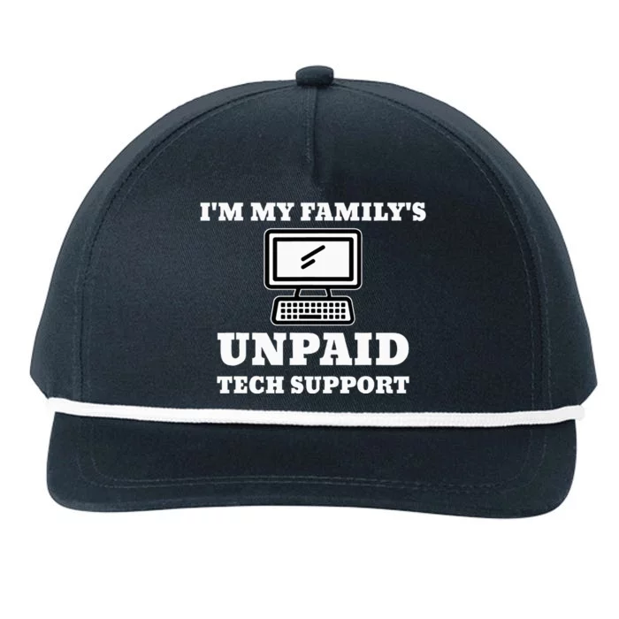 I'm My Family's Unpaid Tech Support Funny Computer Snapback Five-Panel Rope Hat